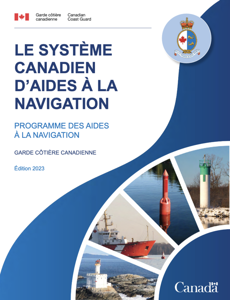 Le Système canadien d'Aides à la navigation résume le sens des bouées canadiennes.